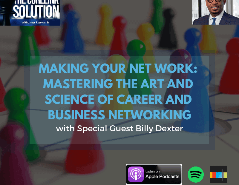 Billy Dexter - Networking plays an important role in many aspects of our lives, particularly our careers. However, many of us struggle with how to do it. In this episode, you will learn three key principles of how to be a more effective networker. My good friend, Billy Dexter, a partner at Heidrick and Struggles, author and speaker, joins me. We discuss his journey and his new book, Making Your Net Work: Mastering the Art and Science of Career and Business Networking.